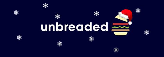 Happy Holidays 2009 From Unbreaded!